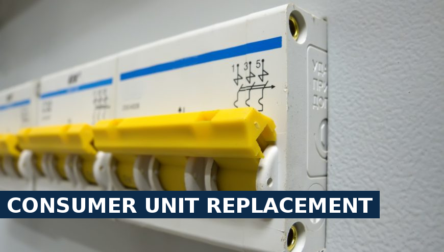 Consumer unit replacement Chigwell Row